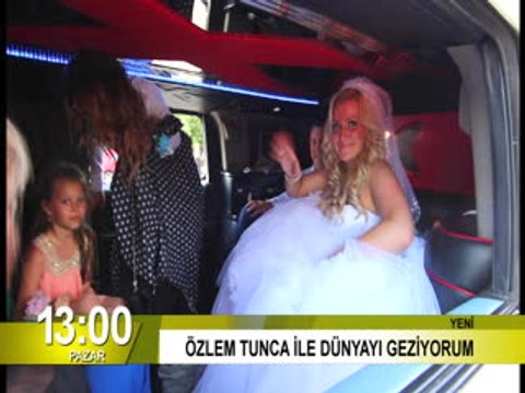 ÖZLEM TUNCA İLE DÜNYAYI GEZİYORUM - 21 EYLÜL 2014 - FRAGMAN