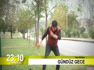 GÜNDÜZ GECE - 15 KASIM 2014 CUMARTESİ - FRAGMAN