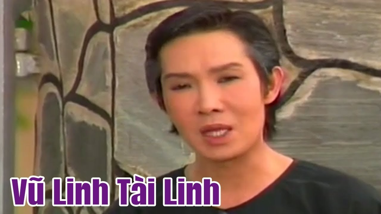 Cải Lương Vũ Linh Tài Linh hay Nức Lòng cải lương xưa  Cải Lương Xã Hội hài hước
