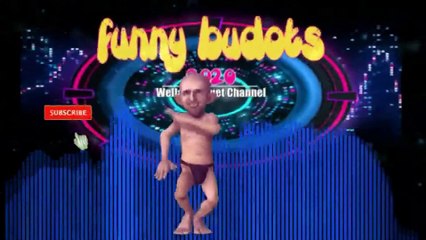 ELECTRONICA  BUDOTS DANCE  FUNNY