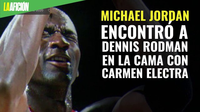 El día que Michael Jordan encontró a Dennis Rodman en la cama con Carmen Electra