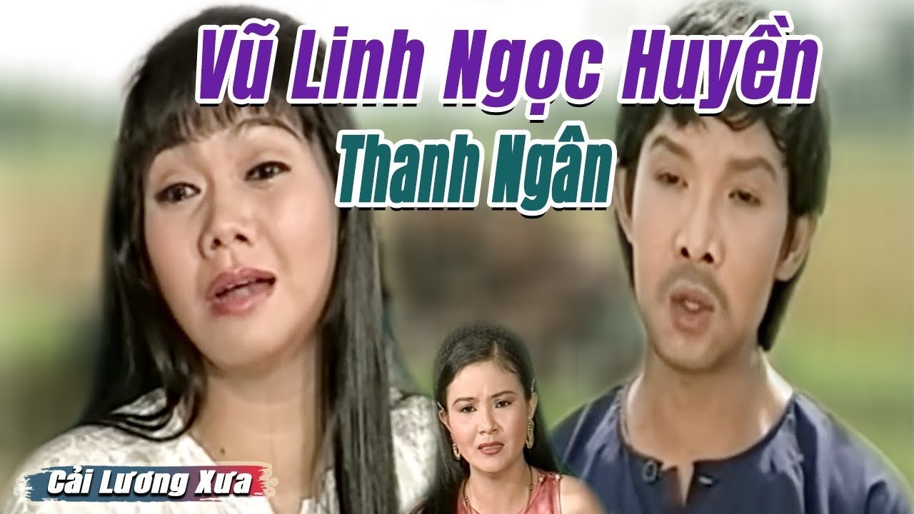 Cải Lương Xưa : Vũ Linh Ngọc Huyền Thanh Ngân  cải lương xã hội xem Đêm Giáng Sinh