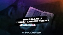 Kultum - Muhasabah di Tengah Pandemi Korona (Din Syamsuddin)