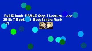Full E-book  USMLE Step 1 Lecture Notes 2018: 7-Book Set  Best Sellers Rank : #3