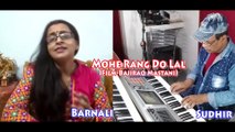 Mohe Rang Do Laal | Unplugged |Bajirao Mastaani | Barnali Mukharjee Biswas | Sudhir