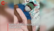 Koronavirüs hastası baba Ankara'da