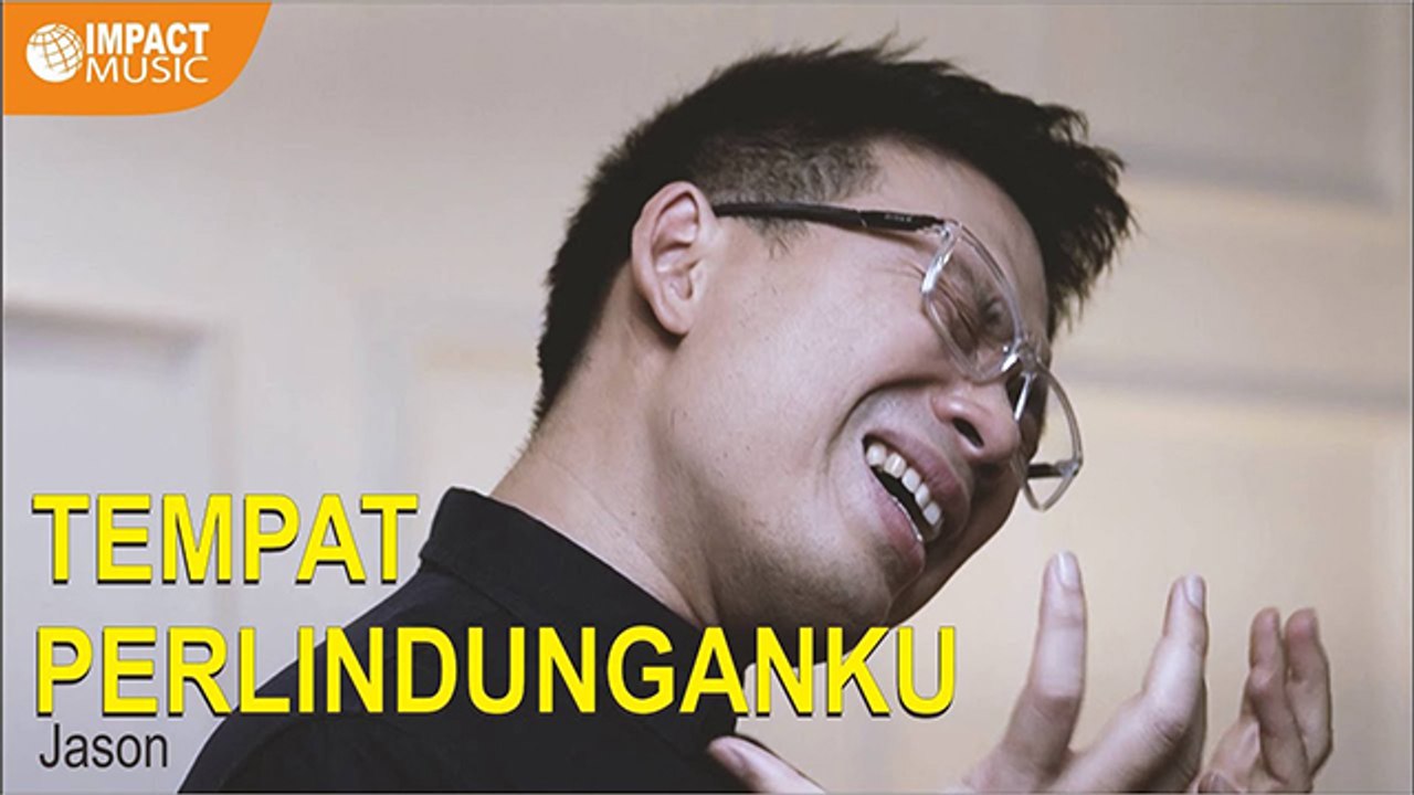 Jason - Tempat Perlindunganku Medley AnugrahMu Cukup