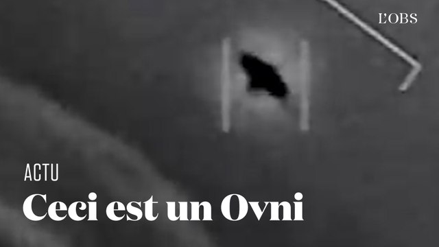 Le Pentagone déclassifie des vidéos d'Ovni, catégorisés phénomènes aériens inexpliqués