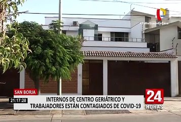 San Borja: ancianos y trabajadores de geriátrico están contagiados del COVID-19