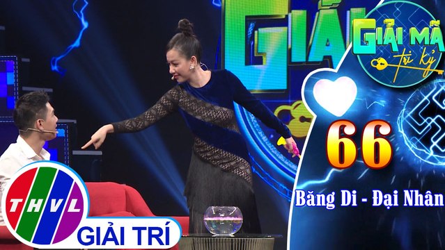 Thử thách khả năng đoán tên bài hát của Đại Nhân với phần diễn tả bằng “hình tượng” của Băng Di | Giải mã tri kỷ - Tập 66