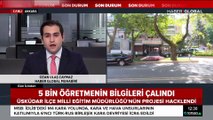 5 bin öğretmenin bilgileri çalındı