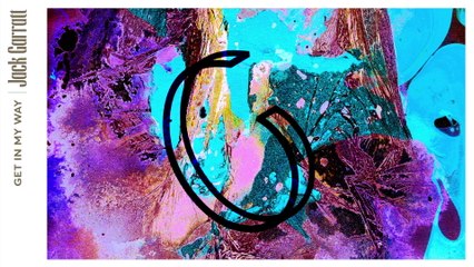 Jack Garratt - Get In My Way