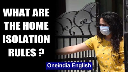 What are the guidelines for self-isolation at home?: Watch to know| Oneindia News