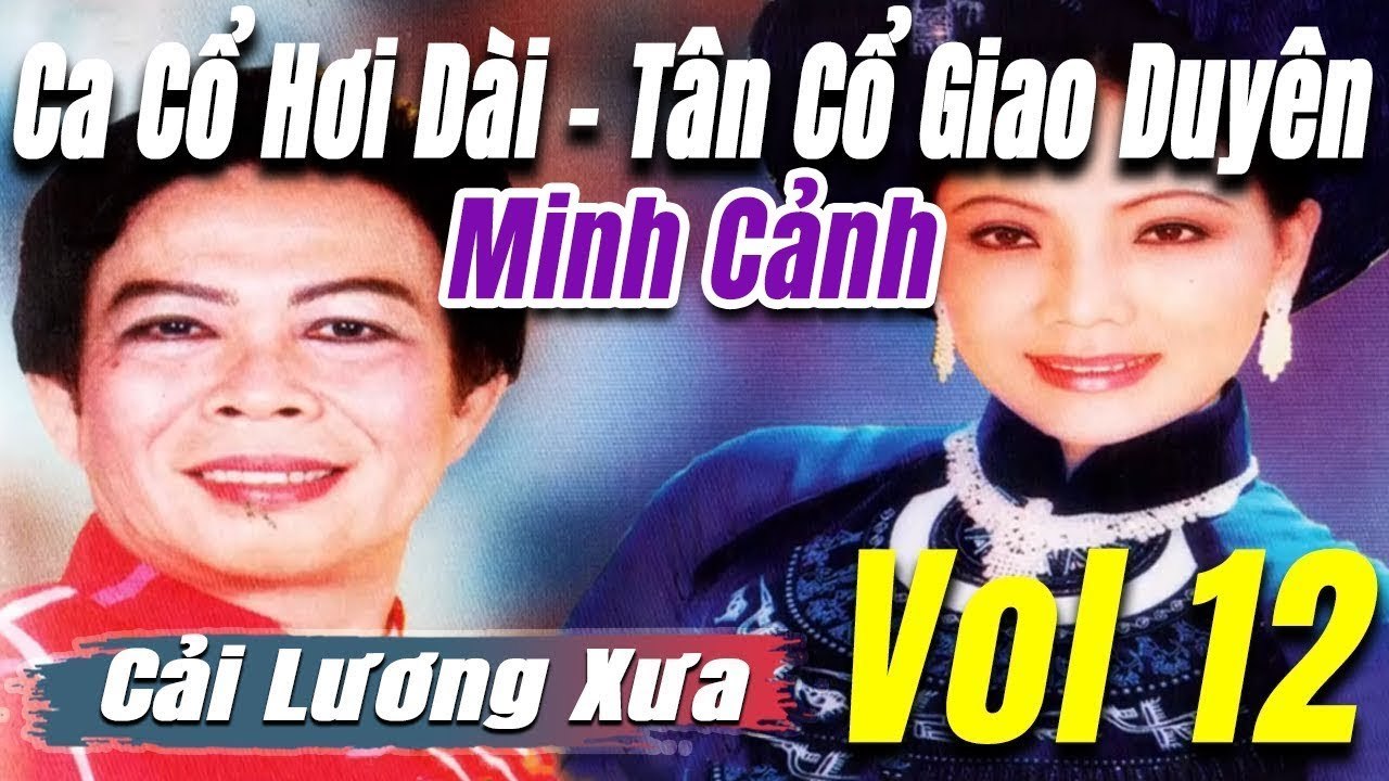 Ca Cổ Cải Lương ngủ về đêm : Tân Cổ ca cổ hơi dài - trích đoạn cải lương trước 1975  Vol 12
