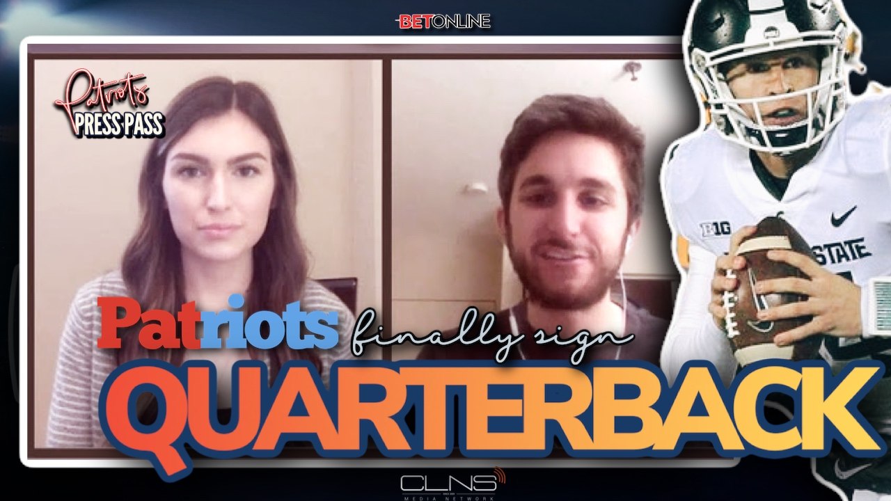 Patriots FINALLY Sign a QUARTERBACK: Insiders React