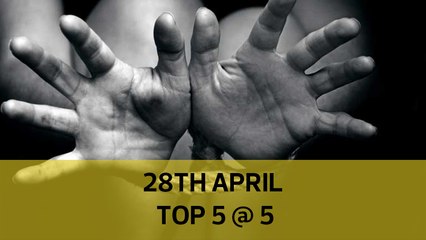 Top 5 @ 5: No antibody tests for Covid-19 approved, 2,329 child trafficking cases recorded in 2019