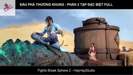 Đấu Phá Thương Khung Phần 2 Tập Đặc Biệt