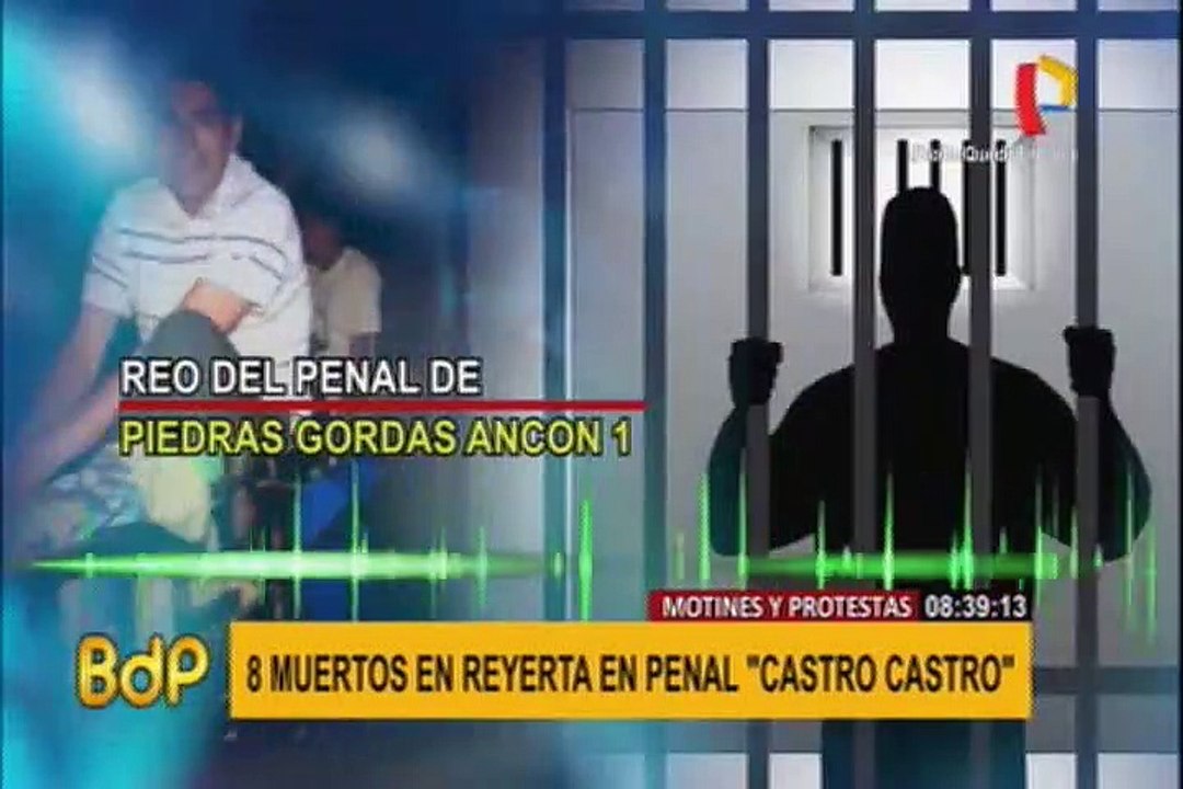 PNP: motín en Castro Castro dejó ocho muertos