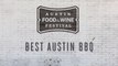 Austin Food & Wine Festival: Best BBQ