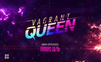 Vagrant Queen - Promo 1x05