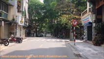 Vietnam Motorcycle Tours Suspended. Hanoi Streets So Quiet. April 2020 Coronavirus Social Distancing