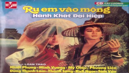 Những Trích Đoạn Cải Lương nghe là ngủ cao tận trời xanh  Minh Phụng Mỹ Châu Phượng Liên