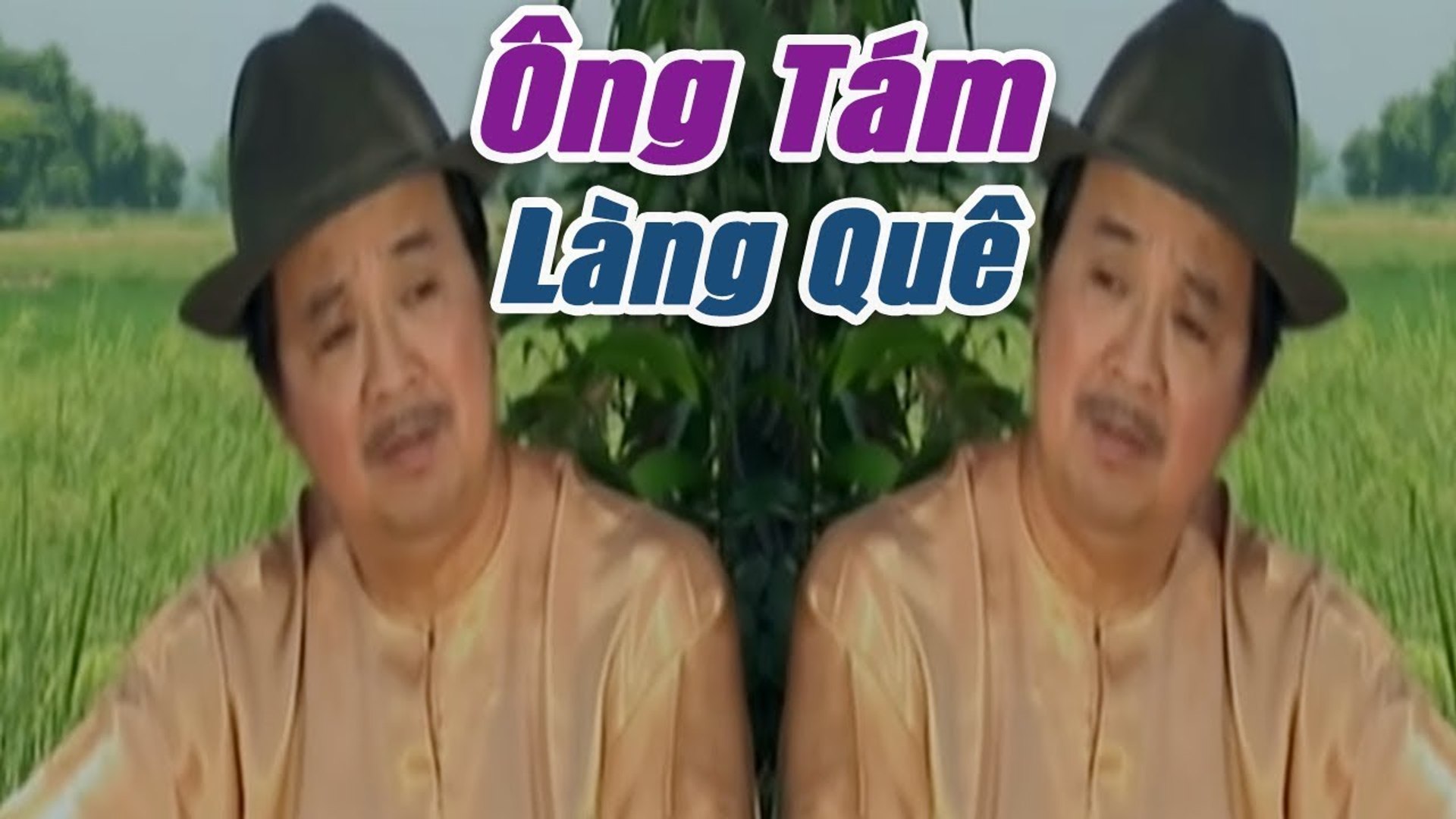 Cải Lương Xưa  Ông Tám Làng Quê - Bảo Quốc Ngọc Giàu  cải lương hay hài hước xã hội