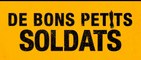 DE BONS PETITS SOLDATS (2019) Bande Annonce VF - HD