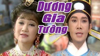 Cải Lương Xưa  Dương Gia Tướng - Vũ Linh Thoại Mỹ  cải lương hay hồ quảng kiếm hiệp