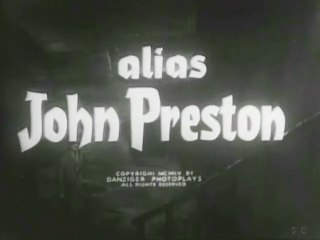 ALIAS JOHN PRESTON (1955) Part 1/2 V.O.S.T.Fr
