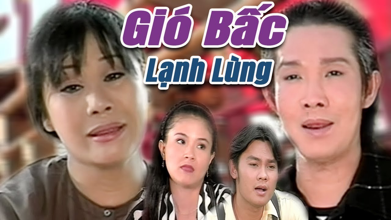 Cải Lương Xưa  Gió Bấc Lạnh Lùng - Vũ Linh Tài Linh  cải lương hay xã hội