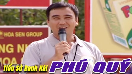 Tiểu sử Danh Hài Phú Quý : Nụ Cười trong Nước Mắt - Vượt Lên Chính Mình MC Quyền Linh