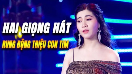 Hai Giọng Hát Làm Rung Động Triệu Con Tim ca cổ hơi dài  Mai Phương Thảo - Cổ Thạch Xuyên