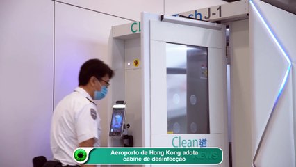 Aeroporto de Hong Kong adota cabine de desinfecção