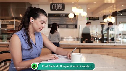 Pixel Buds, do Google, já estão à venda
