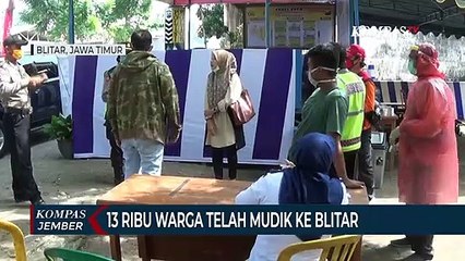 13 Ribu Warga Mudik ke Blitar, Jumlah ODP Meningkat