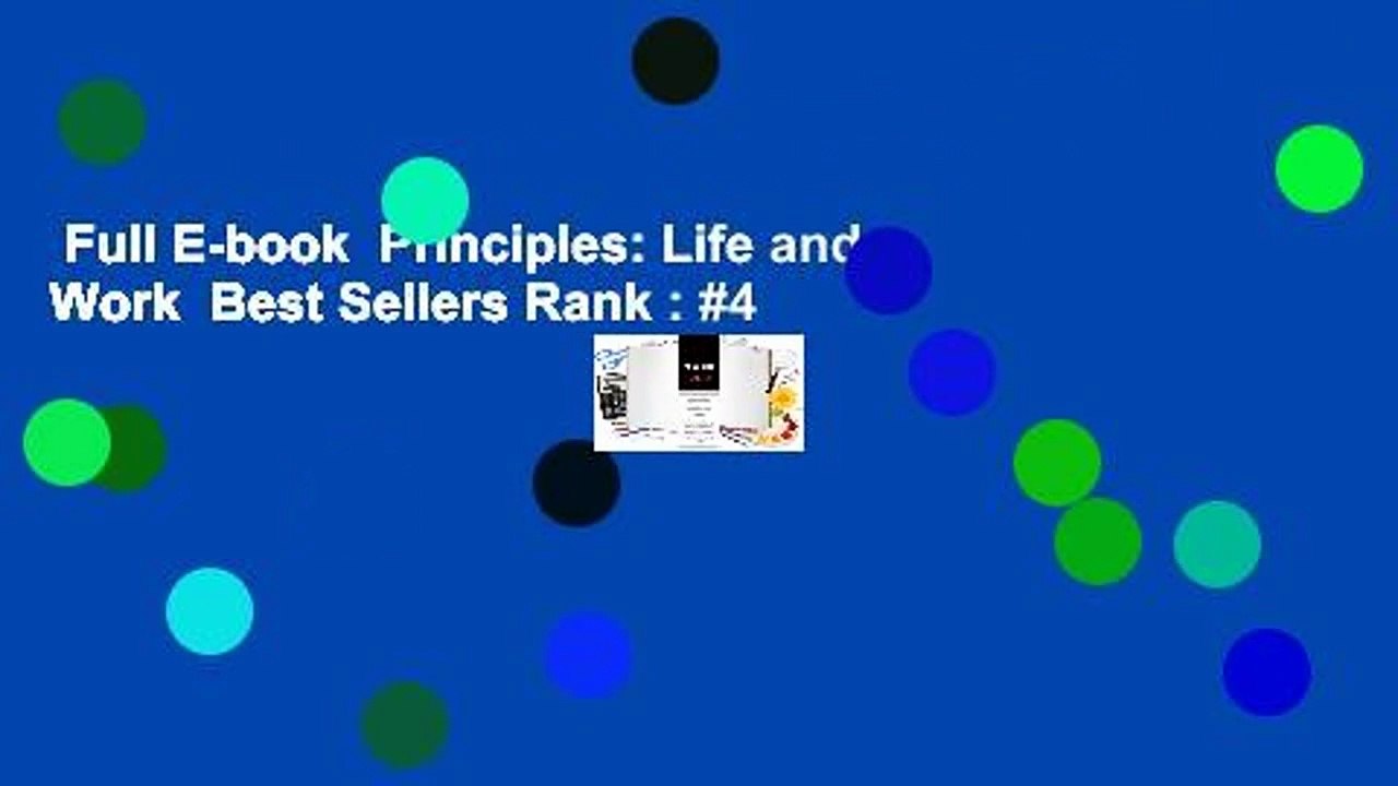 Full E-book  Principles: Life and Work  Best Sellers Rank : #4