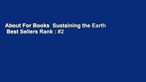 About For Books  Sustaining the Earth  Best Sellers Rank : #2