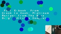 Full E-book  From Crook to Cook: Platinum Recipes from Tha Boss Dogg's Kitchen Complete