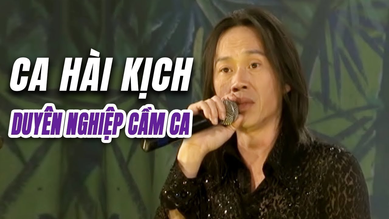 Ca Hài Kịch - Duyên Nghiệp Cầm Ca  Hoài Linh Lê Giang Minh Nhí