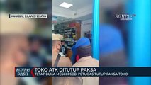 Tetap Buka Meski Psbb, Petugas Tutup Paksa Toko retail