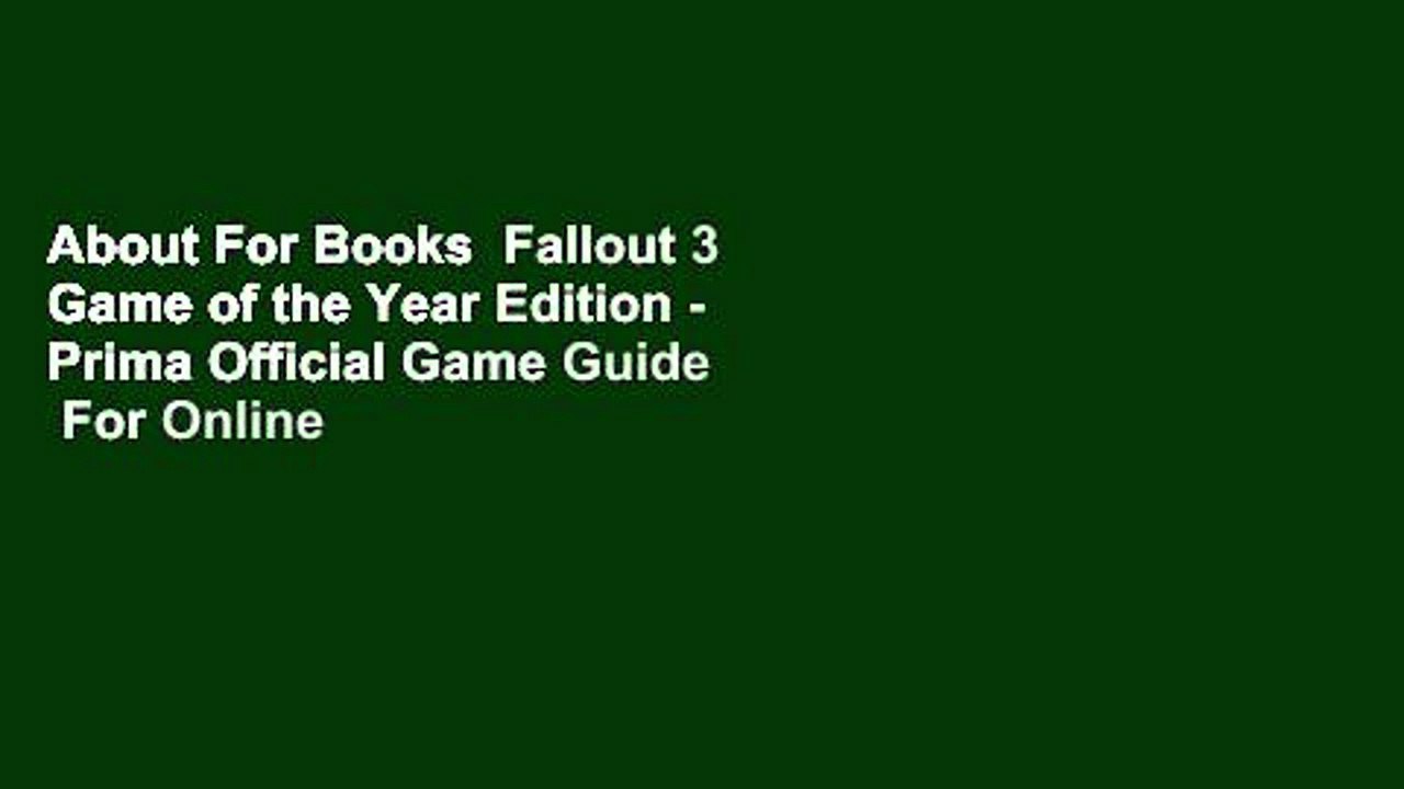 About For Books  Fallout 3 Game of the Year Edition - Prima Official Game Guide  For Online