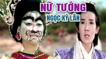 Cải Lương Xưa  Nữ Tướng Ngọc Kỳ Lân - Vũ Linh Thanh Thanh Tâm  cải lương hay hồ quảng