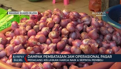 Dampak Pembatasan Jam Operasional Pasar