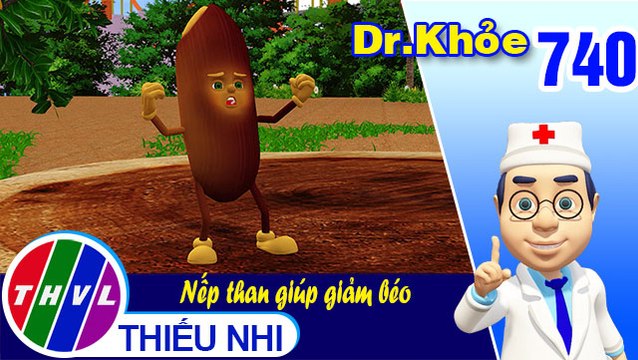 Dr. Khỏe - Tập 740: Nếp than giúp giảm béo