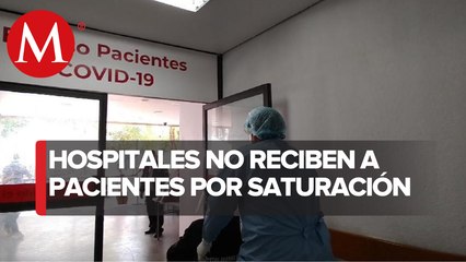 Largo peregrinaje para los pacientes de covid-19 en la CdMx