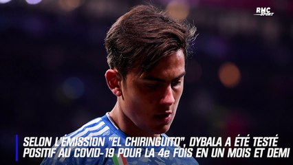 Coronavirus : Dybala aurait été testé positif une quatrième fois