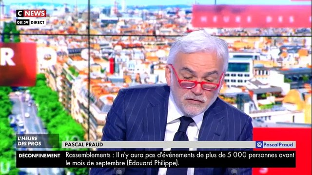 Déconfinement : Pascal Praud se paye E. Philippe qui traite les Français comme des enfants