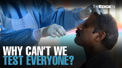 NEWS: Why can’t we carry out mass testing?