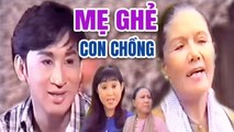 Cải Lương Xưa  Mẹ Ghẻ Con Chồng Kim Tử Long Thoại Mỹ  cải lương hay xã hội mới nhất